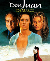 Смотреть Онлайн Дон Жуан де Марко / Don Juan DeMarco [1995]
